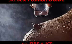 FIRE and ICE - 3 Things to Do With Ice Cubes In Bed. Ice Play in sex Her new sex toy is hiding in your freezer. Very arousing Ice Play for Indian lovers. Indian BDSM ( New 365 sex positions Kamasutra )