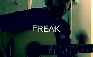 Freak, A song about love written for my slutty ex girlfriend